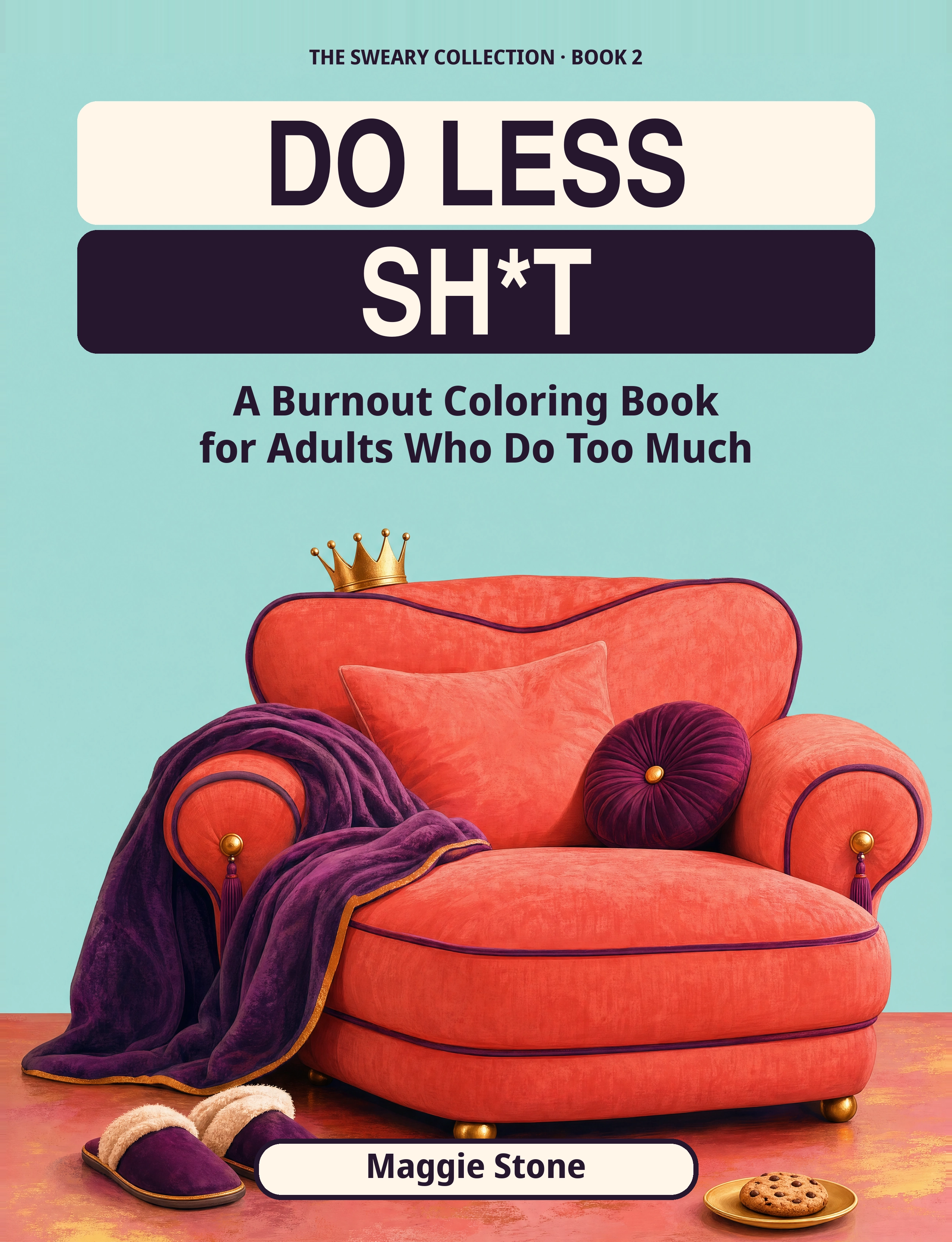 Cover of Do Less Sh*t by Maggie Stone